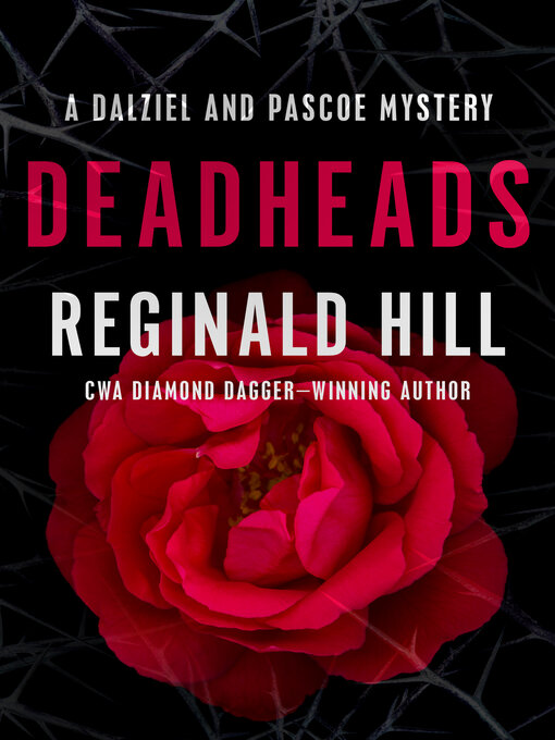 Title details for Deadheads by Reginald Hill - Available